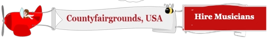 Countyfairgrounds USA Entertainers for Hire